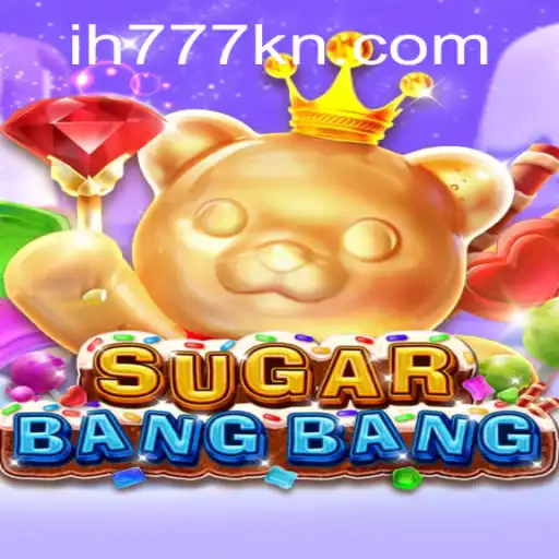 Discover the Thrills of SUGARBANGBANG: A Revolutionary Gaming Experience