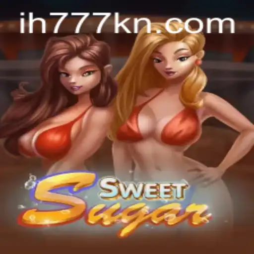 SweetSugar Game: A Delightful Adventure with ih777.com